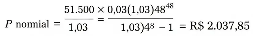 Fórmula matemática para cálculo de valor da parcela em financiamentos bancários com base em dados de um estudo de caso com prazo de 48 meses e taxa nominal de 3% am.