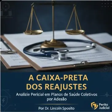 Capa de artigo sobre a caixa-preta dos reajustes em planos de saúde coletivos, com estetoscópio e balança da justiça sobre documentos periciais.